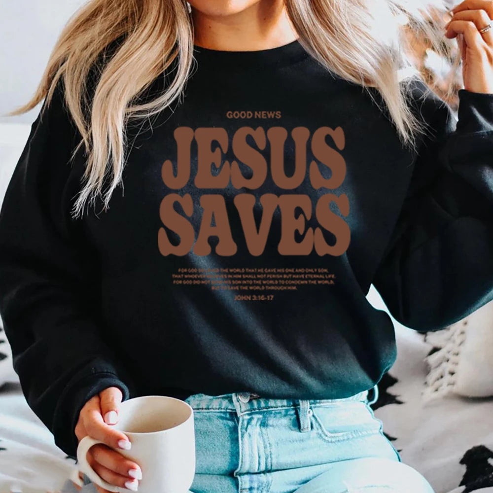 Jesus Saves Sweatshirt