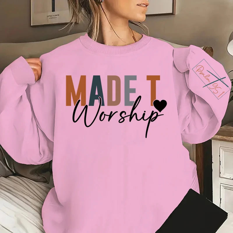 Made To Worship - Sweatshirt